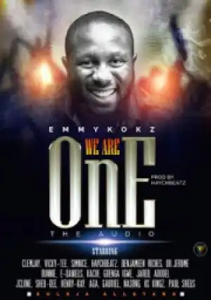 EmmyKokz - We Are One ft. Suleja All Stars